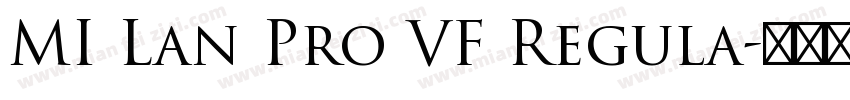 MI Lan Pro VF Regula字体转换